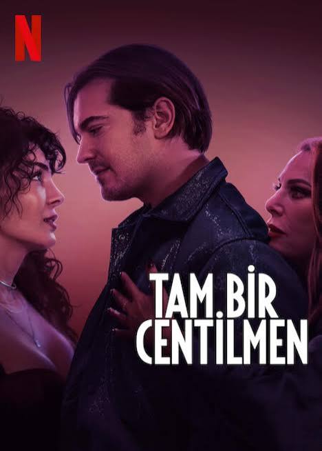 Tam Bir Centilmen